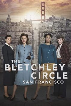 The Bletchley Circle: San Francisco