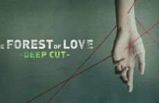 The Forest of Love: Deep Cut