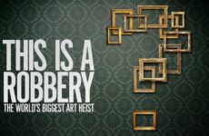This Is a Robbery: The World’s Greatest Art Heist