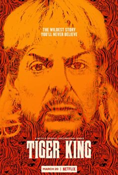 Tiger King: Murder, Mayhem and Madness