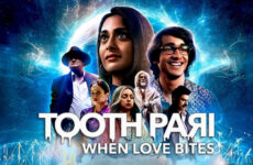 Tooth Pari: When Love Bites