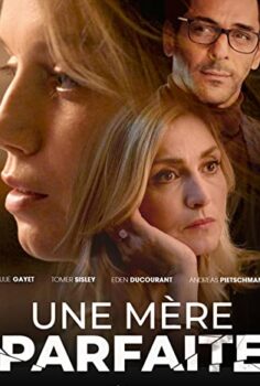 Une mère parfaite