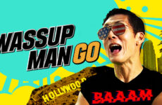 Wassup Man GO!
