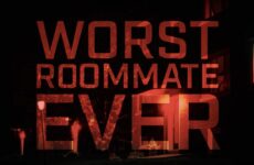 Worst Roommate Ever